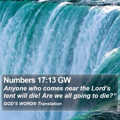 Numbers 17:13 GW Bible Verse Image