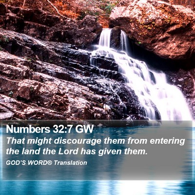 Numbers 32:7 GW Bible Verse Image