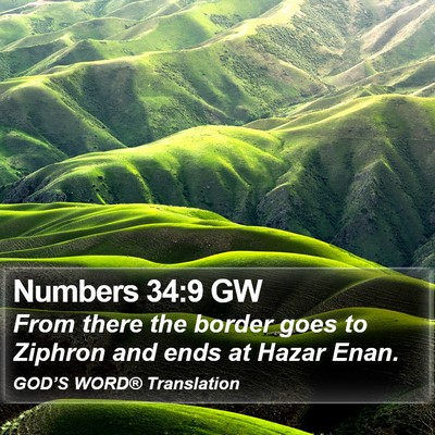Numbers 34:9 GW Bible Verse Image