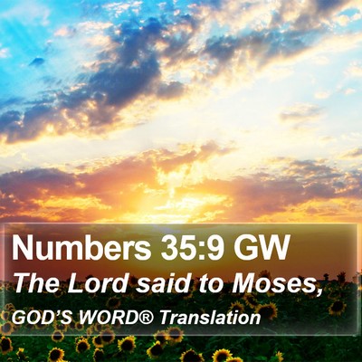 Numbers 35:9 GW Bible Verse Image