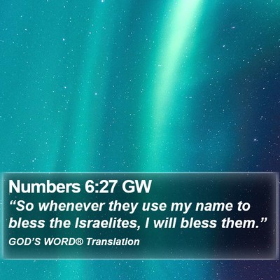 Numbers 6:27 GW Bible Verse Image