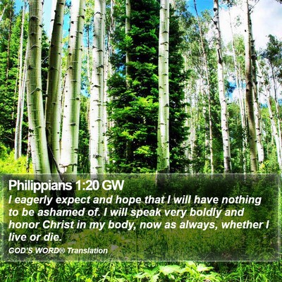Philippians 1:20 GW Bible Verse Image
