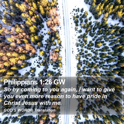 Philippians 1:26 GW Bible Verse Image