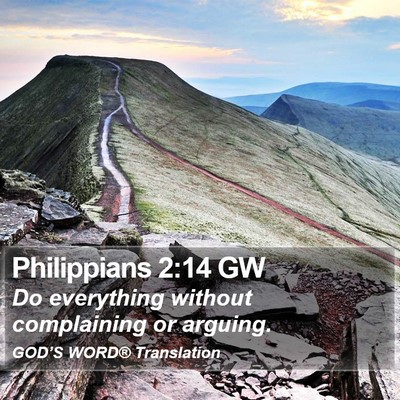 Philippians 2:14 GW Bible Verse Image
