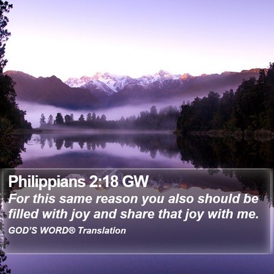 Philippians 2:18 GW Bible Verse Image
