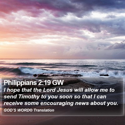 Philippians 2:19 GW Bible Verse Image