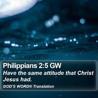 Philippians 2:5 GW Bible Verse Image