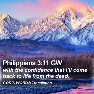 Philippians 3:11 GW Bible Verse Image