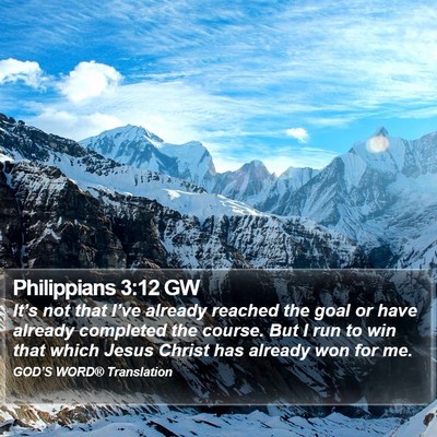 Philippians 3:12 GW Bible Verse Image