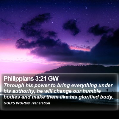 Philippians 3:21 GW Bible Verse Image