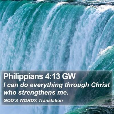 Philippians 4:13 GW Bible Verse Image