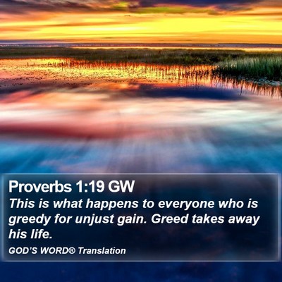 Proverbs 1:19 GW Bible Verse Image