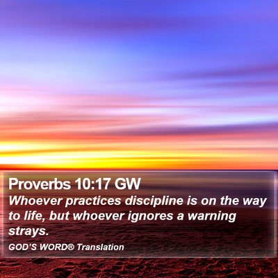 Proverbs 10:17 GW Bible Verse Image