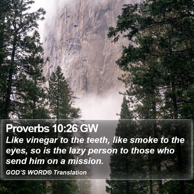 Proverbs 10:26 GW Bible Verse Image
