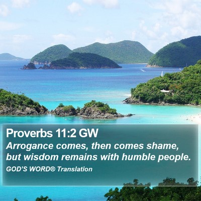 Proverbs 11:2 GW Bible Verse Image