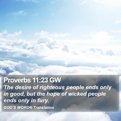 Proverbs 11:23 GW Bible Verse Image