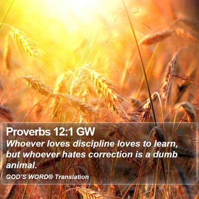 Proverbs 12:1 GW Bible Verse Image