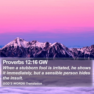 Proverbs 12:16 GW Bible Verse Image