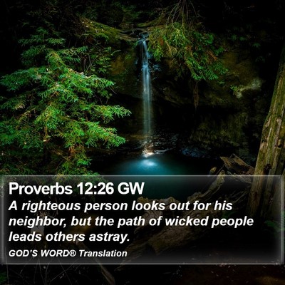 Proverbs 12:26 GW Bible Verse Image