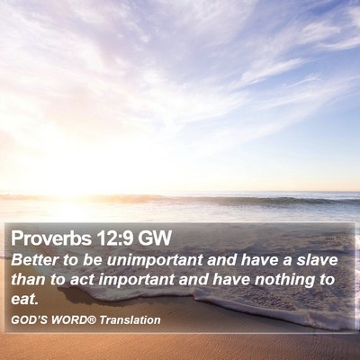 Proverbs 12:9 GW Bible Verse Image
