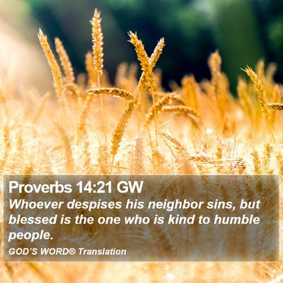 Proverbs 14:21 GW Bible Verse Image