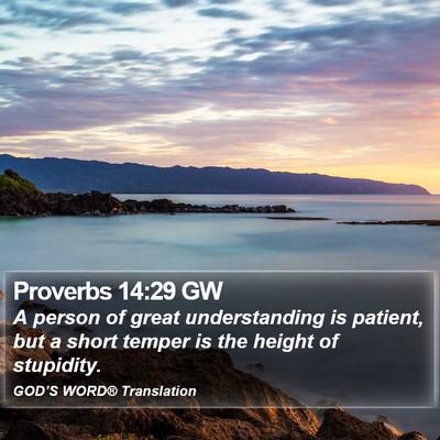 Proverbs 14:29 GW Bible Verse Image