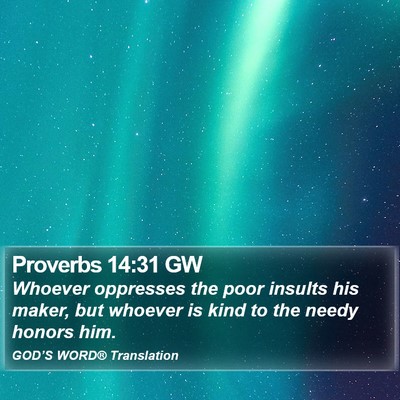 Proverbs 14:31 GW Bible Verse Image