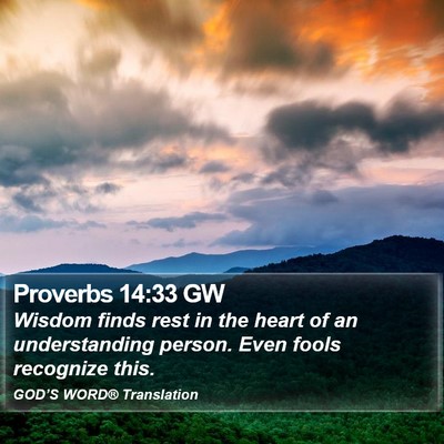 Proverbs 14:33 GW Bible Verse Image