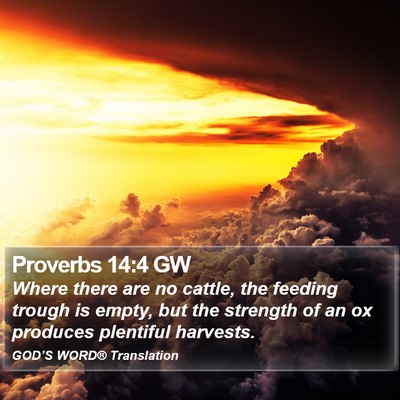Proverbs 14:4 GW Bible Verse Image