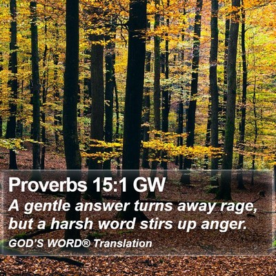 Proverbs 15:1 GW Bible Verse Image