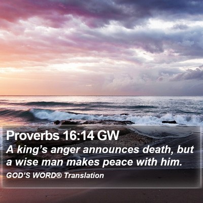Proverbs 16:14 GW Bible Verse Image