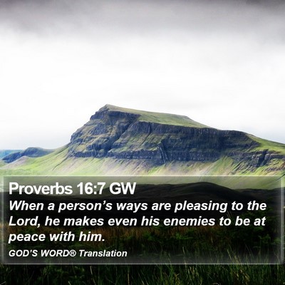 Proverbs 16:7 GW Bible Verse Image