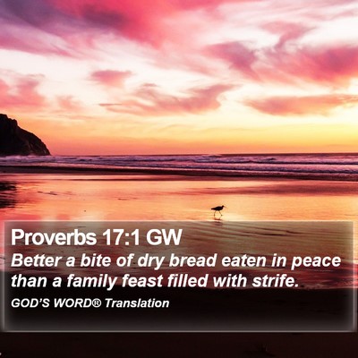 Proverbs 17:1 GW Bible Verse Image