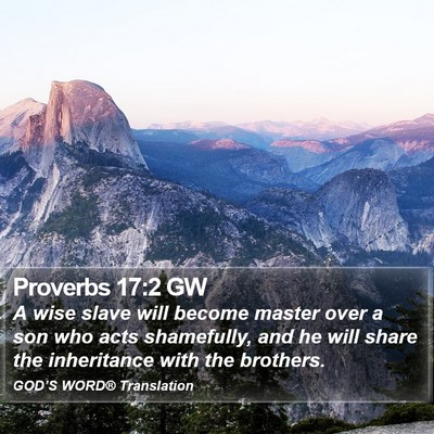 Proverbs 17:2 GW Bible Verse Image