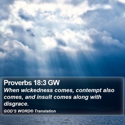 Proverbs 18:3 GW Bible Verse Image
