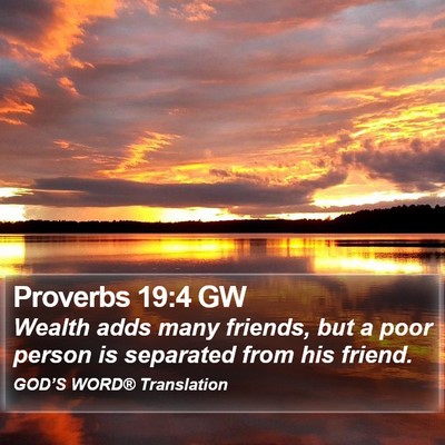 Proverbs 19:4 GW Bible Verse Image