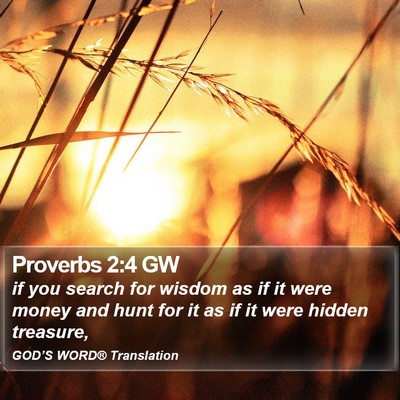 Proverbs 2:4 GW Bible Verse Image