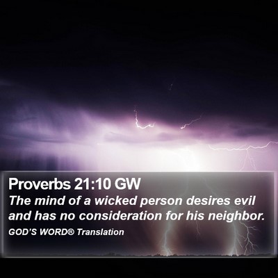 Proverbs 21:10 GW Bible Verse Image