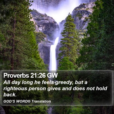 Proverbs 21:26 GW Bible Verse Image