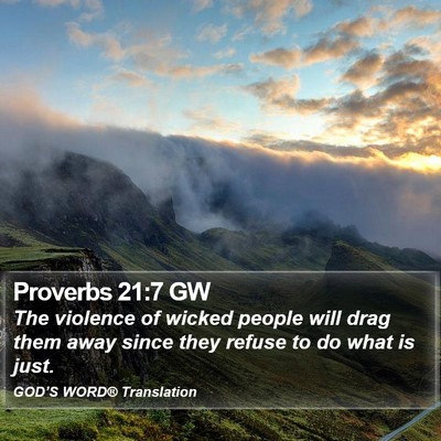 Proverbs 21:7 GW Bible Verse Image