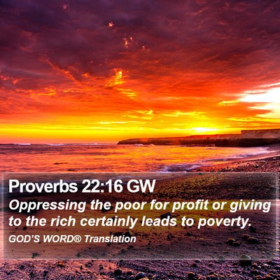 Proverbs 22:16 GW Bible Verse Image