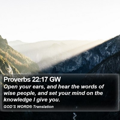 Proverbs 22:17 GW Bible Verse Image