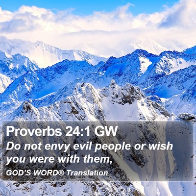 Proverbs 24:1 GW Bible Verse Image