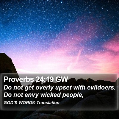 Proverbs 24:19 GW Bible Verse Image