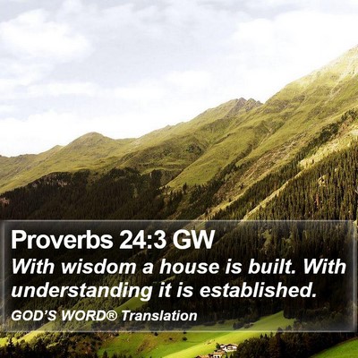 Proverbs 24:3 GW Bible Verse Image