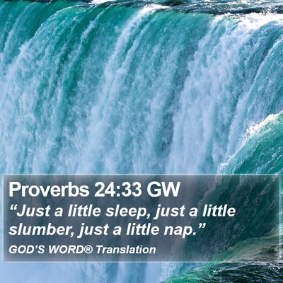Proverbs 24:33 GW Bible Verse Image
