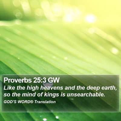 Proverbs 25:3 GW Bible Verse Image