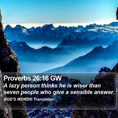 Proverbs 26:16 GW Bible Verse Image