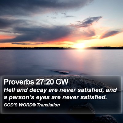 Proverbs 27:20 GW Bible Verse Image