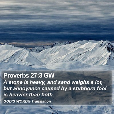 Proverbs 27:3 GW Bible Verse Image
